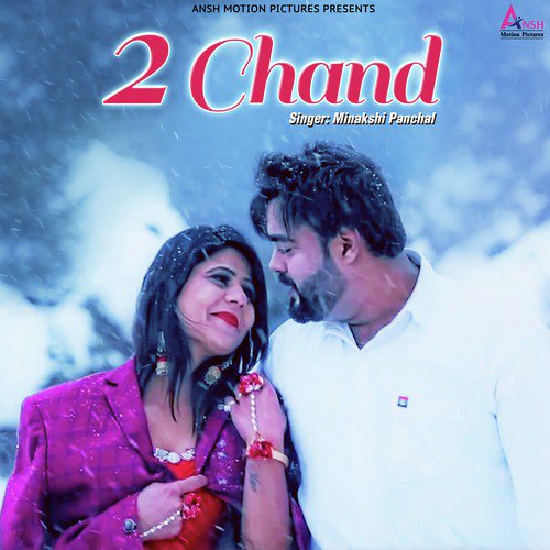 2 Chand by Minakshi Panchal - Download on PagalFree