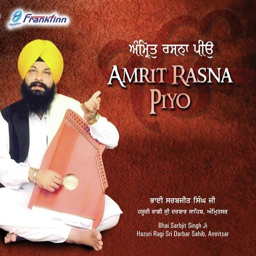 Har Ras Peevo by Bhai Sarabjeet Singh - Download on PagalFree