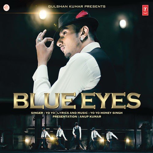 Blue Eyes by Yo Yo Honey Singh - Download on PagalFree