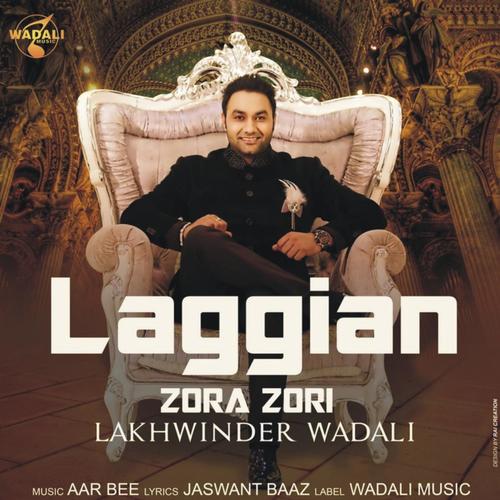Laggian Zora Zori by Lakhwinder Wadali - Download on PagalFree