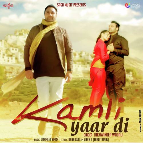 Kamli Yaar Di by Lakhwinder Wadali - Download on PagalFree