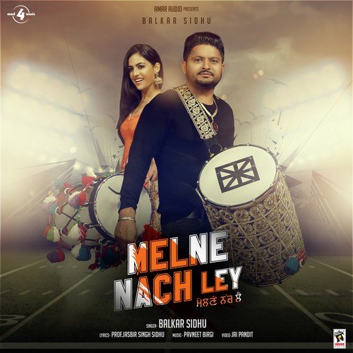 Melne Nach Ley by Balkar Sidhu, Mandeep Kaur - Download on PagalFree