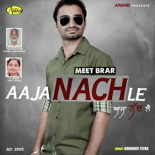 Aaja Nachle by Meet Brar, Miss Seema - Download on PagalFree