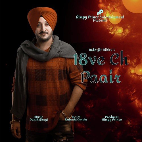 18ve Ch Paair by Inderjit Nikku - Download on PagalFree