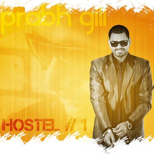 Hostel  1 by Prabh Gill - Download on PagalFree