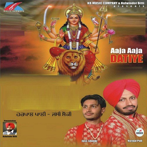 Aaja Aaja Datiye by Harpal Pali, Jass Shonki - Download on PagalFree