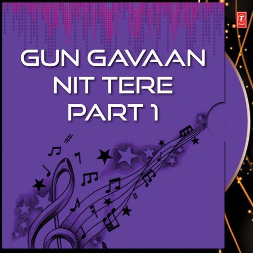 Gun Gavaan Nit Tere - 1 by Sant Baba Ranjit Singh - Download on PagalFree