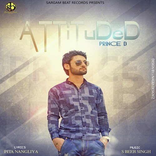 Attituded by Prince B - Download on PagalFree