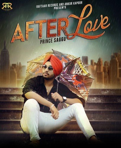 After Love by Prince Saggu - Download on PagalFree