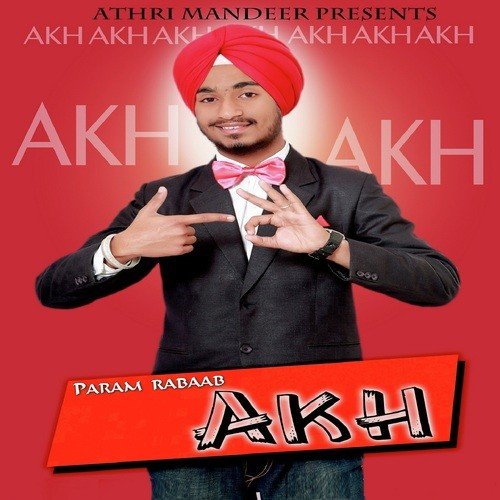 Akh by Param Rabaab - Download on PagalFree