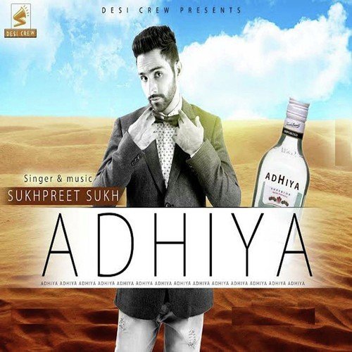 Adhiya by Sukhpreet Sukh - Download on PagalFree