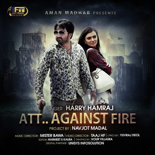 Att.. Against Fire by Harry Hamraj - Download on PagalFree