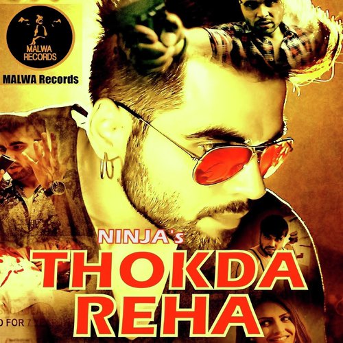 Thokda Reha by Ninja - Download on PagalFree