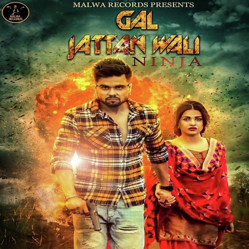 Gal Jattan Wali by Ninja - Download on PagalFree