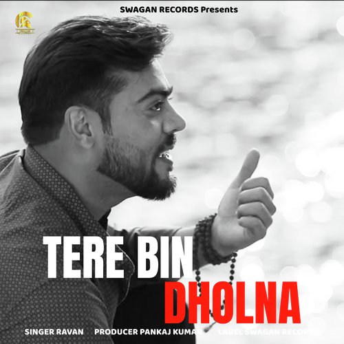 Tere Bin Dholna by Anjum Batra - Download on PagalFree