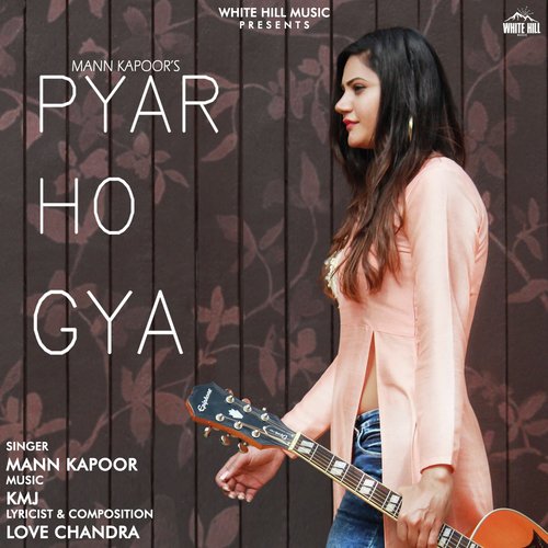 Pyar Ho Gya by Anjum Batra - Download on PagalFree