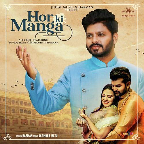 Hor ki Manga by Diljaan, Kamal Khan - Download on PagalFree
