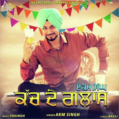 Kach De Glass by Aarsh Benipal - Download on PagalFree