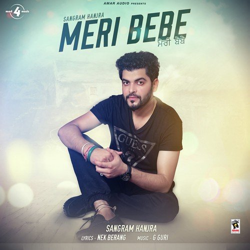 Meri Bebe by Sangram Hanjra - Download on PagalFree