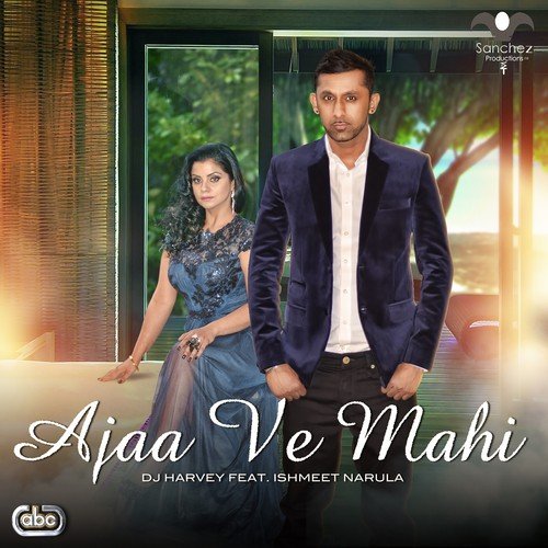 Ajaa Ve Mahi by Dj Harvey - Download on PagalFree