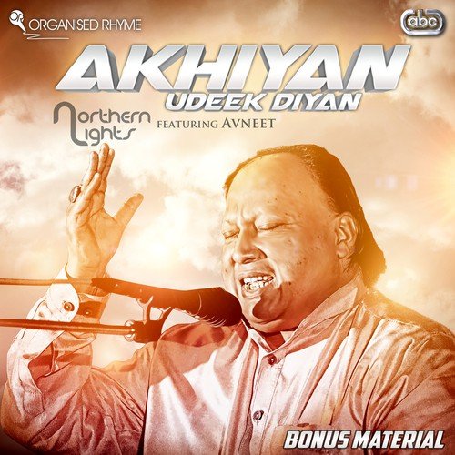 Akhiyan Udeek Diyan (Full Vocal Mix) by Northern Lights - Download on PagalFree