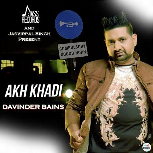 Akh Khadi by Davinder Bains - Download on PagalFree