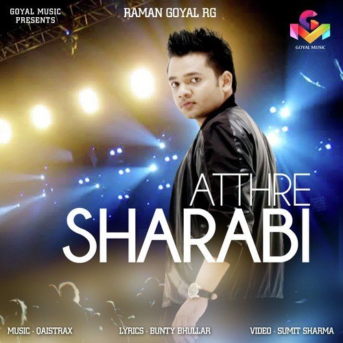 Atthre Sharabi by Raman Goyal (RG) - Download on PagalFree