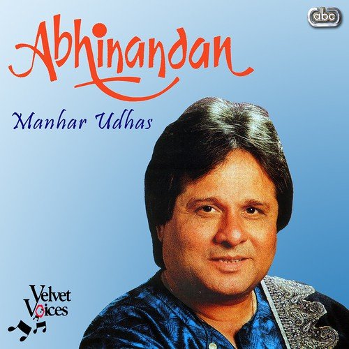 Hoon Kyan Kahoon Chhoon by Manhar Udhas - Download on PagalFree