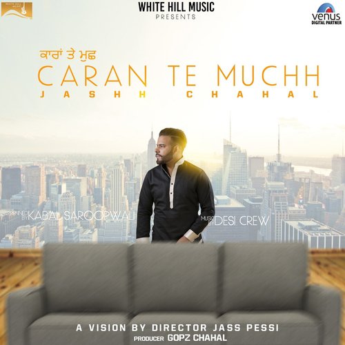 Caran Te Muchh by Prabh Bisrao, Harshit Tomar - Download on PagalFree