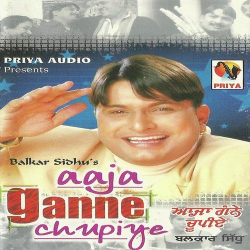 Aaja Ganne Chupiye by Balkar Sidhu - Download on PagalFree