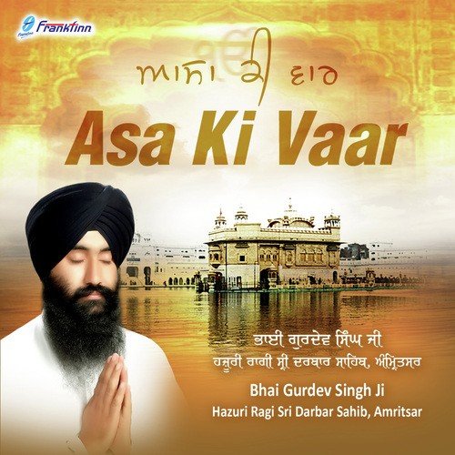 Asa Ki Vaar Vol.1 by Bhai Gurdev Singh Ji - Download on PagalFree