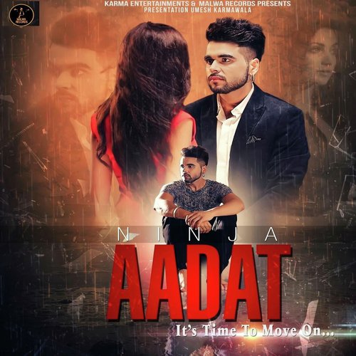 Aadat by Ninja - Download on PagalFree