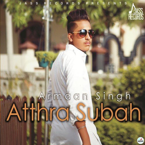 Atthra Subah by Armaan Singh - Download on PagalFree