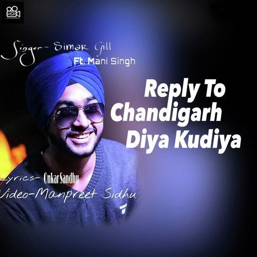 Reply to Chandigarh Diya Kudiya by Jagpal Sandhu - Download on PagalFree