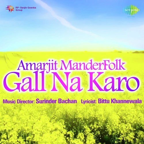 Dil Laike Torhi Na by Amarjit Mander - Download on PagalFree