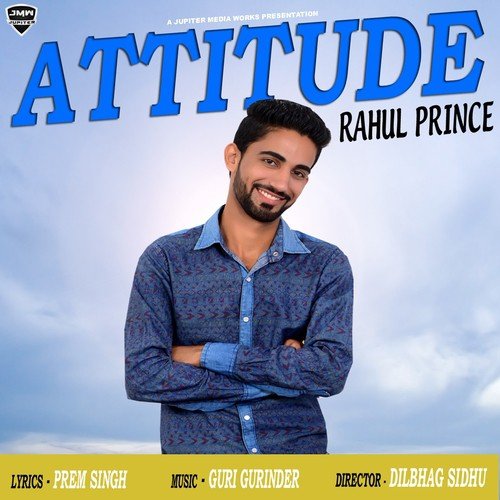 Attitude by Rahul Prince - Download on PagalFree