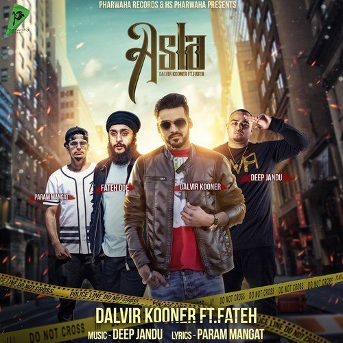 Asla by Dalvir Kooner, Fateh Doe - Download on PagalFree