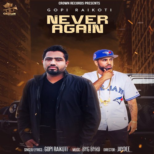 Never Again by Dalvir Kooner, Fateh Doe - Download on PagalFree