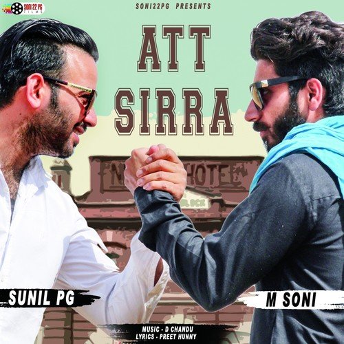 Att Sirra by Chaudhary, Shehzada - Download on PagalFree