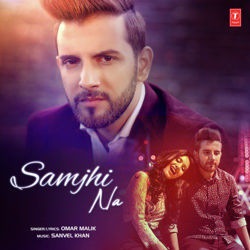Samjhi Na by Johny Seth - Download on PagalFree