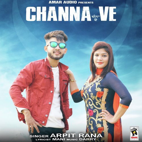 Channa Ve by Johny Seth - Download on PagalFree