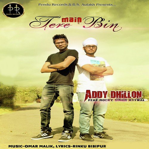 Main Tere Bin by Johny Seth - Download on PagalFree