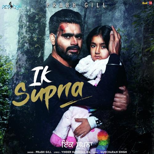 Ik Supna by Johny Seth - Download on PagalFree
