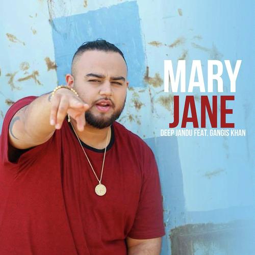 Mary Jane by Abroyal, Deep Jandu - Download on PagalFree