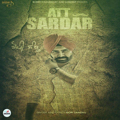 Att Sardar by Gopi Sandhu - Download on PagalFree