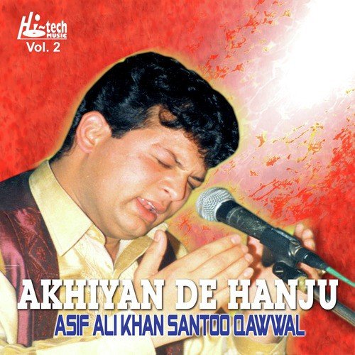 Ali Ali Kahi Ja by Asif Ali Khan Santoo - Download on PagalFree