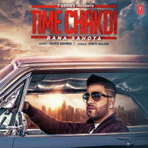 Time Chakdi by Parm Kang - Download on PagalFree