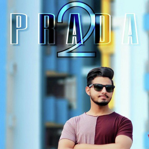 Prada 2 by Thomas Gill - Download on PagalFree