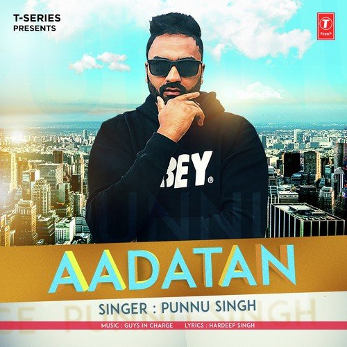Aadatan by Guys In Charge - Download on PagalFree