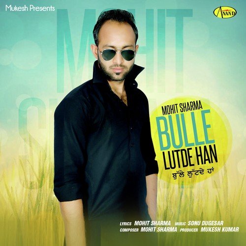 Bulle Lutde Han by Karri Sabharwal - Download on PagalFree